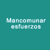 Mancomuncar esfuerzoes