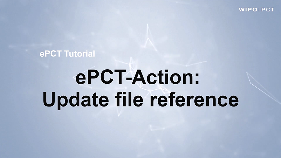 ePCT Video Tutorials for Applicants